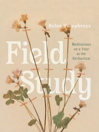 Book Cover for Field Study by Helen Humphreys