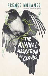 Book Cover for The Annual Migration of Clouds by Premee Mohamed