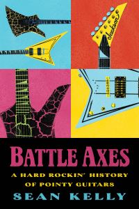 Book Cover for Battle Axes by Sean Kelly