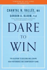 Book Cover for Dare to Win by Chantal Vallee, Gordon Bloom