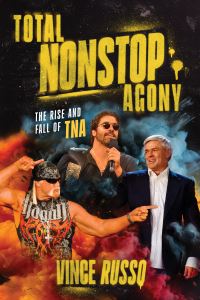 Book Cover for Total Nonstop Agony by Vince Russo