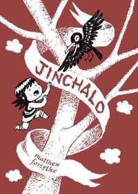 Book Cover for Jinchalo by Matthew Forsythe