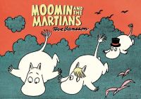 Book Cover for Moomin and the Martians by Tove Jansson