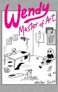 Book Cover for Wendy, Master of Art by Walter Scott