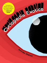 Book Cover for Cyclopedia Exotica by Aminder Dhaliwal
