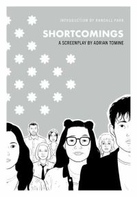 Book Cover for Shortcomings Screenplay by Adrian Tomine
