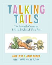 Book Cover for Talking Tails by Ann Love, Jane Drake, Bill Slavin