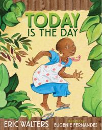 Book Cover for Today Is the Day by Eric Walters