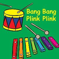 Book Cover for Bang Bang Plink Plink by Jolie Dobson