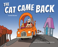 Book Cover for The Cat Came Back by Cordell Barker, National Film Board of Canada