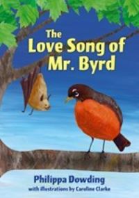 Book Cover for The Love Song of Mr. Byrd by Philippa Dowding