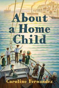 Book Cover for About a Home Child by Caroline Fernandez