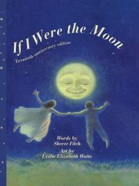 Book Cover for If I Were the Moon by Sheree Fitch