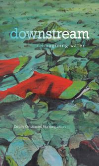 Book Cover for Downstream by Dorothy Christian, Rita Wong