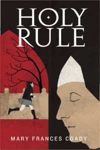 Book Cover for Holy Rule by Mary Coady