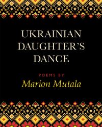 Book Cover for Ukrainian Daughter's Dance by Marion Mutala