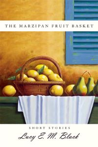 Book Cover for The Marzipan Fruit Basket by Lucy Black