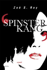 Book Cover for Spinster Kang by Zoë S Roy