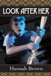 Book Cover for Look After Her by Hannah Brown