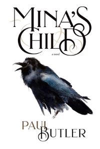 Book Cover for Mina's Child by Paul Butler