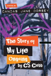 Book Cover for The Story of My Life Ongoing, by C.S. Cobb by Candas Dorsey