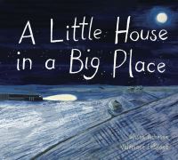 Book Cover for A Little House in a Big Place by Alison Acheson