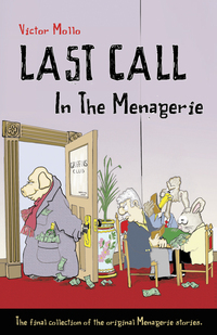 Book Cover for Last Call in the Menagerie by Victor Mollo