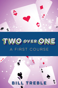 Book Cover for Two Over One by Bill Treble