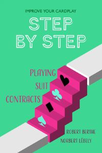 Book Cover for Step by Step by Norbert Lébely, Robert Berthe