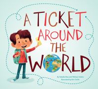 Book Cover for A Ticket Around the World by Natalia Diaz, Melissa Owens