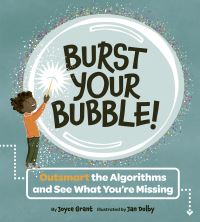 Book Cover for Burst Your Bubble! by Joyce Grant
