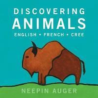 Book Cover for Discovering Animals by Neepin Auger