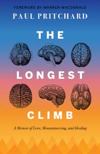 Book Cover for The Longest Climb by Paul Pritchard