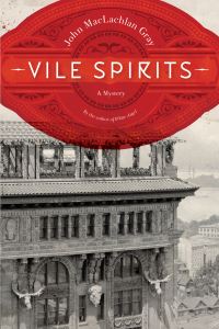Book Cover for Vile Spirits by John Gray