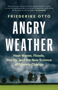Book Cover for Angry Weather by Friederike Otto