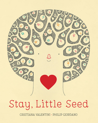 Book Cover for Stay, Little Seed by Cristiana Valentini