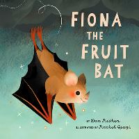 Book Cover for Fiona the Fruit Bat by Dan Riskin