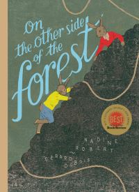 Book Cover for On the Other Side of the Forest by Nadine Robert