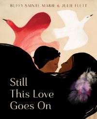 Book Cover for Still This Love Goes On by Buffy SainteMarie
