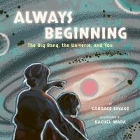 Book Cover for Always Beginning by Candace Savage