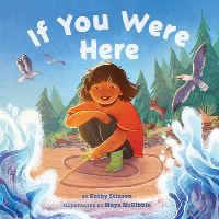 Book Cover for If You Were Here by Kathy Stinson