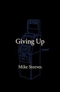 Book Cover for Giving Up by Mike Steeves