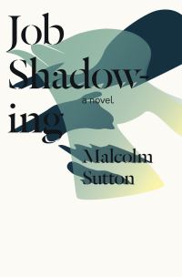 Book Cover for Job Shadowing by Malcolm Sutton