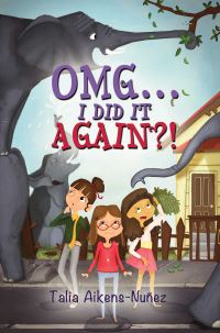 Book Cover for Omg...I Did It Again?! by Talia AikensNuñez