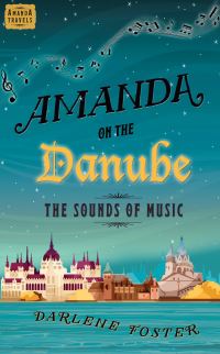 Book Cover for Amanda on the Danube by Darlene Foster