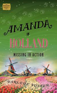 Book Cover for Amanda in Holland by Darlene Foster