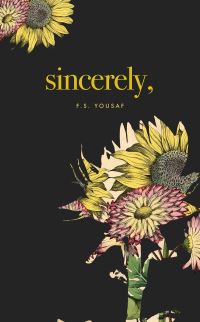 Book Cover for Sincerely by F S Yousaf