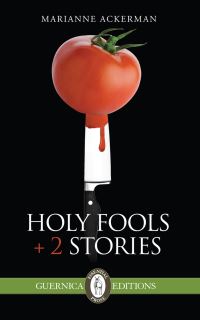 Book Cover for Holy Fools & Other Stories Volume 116 by Marianne Ackerman