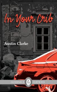Book Cover for In Your Crib Volume 230 by Austin Clarke