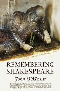 Book Cover for Remembering Shakespeare by John OMeara